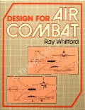 Design for Air Combat  by WHITFORD, Ray 
